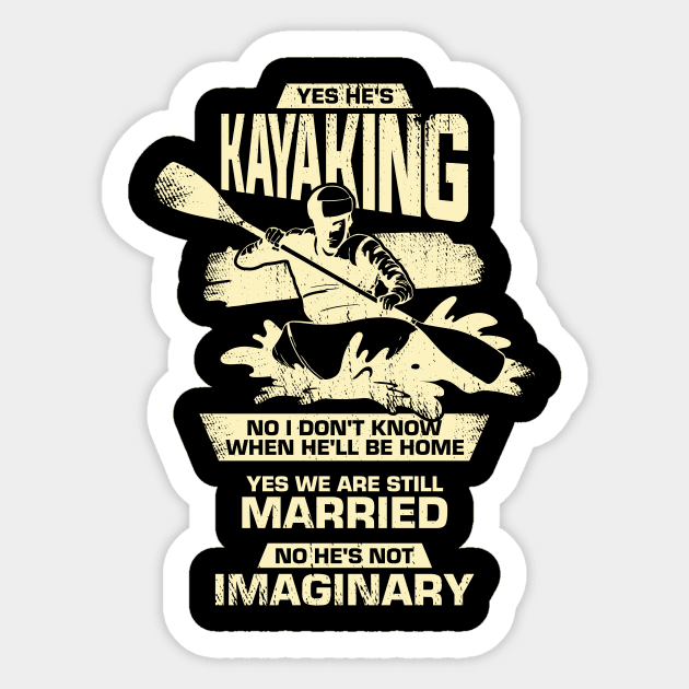 Funny Kayaking Kayaker's Wife Gift Sticker by Dolde08